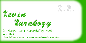 kevin murakozy business card